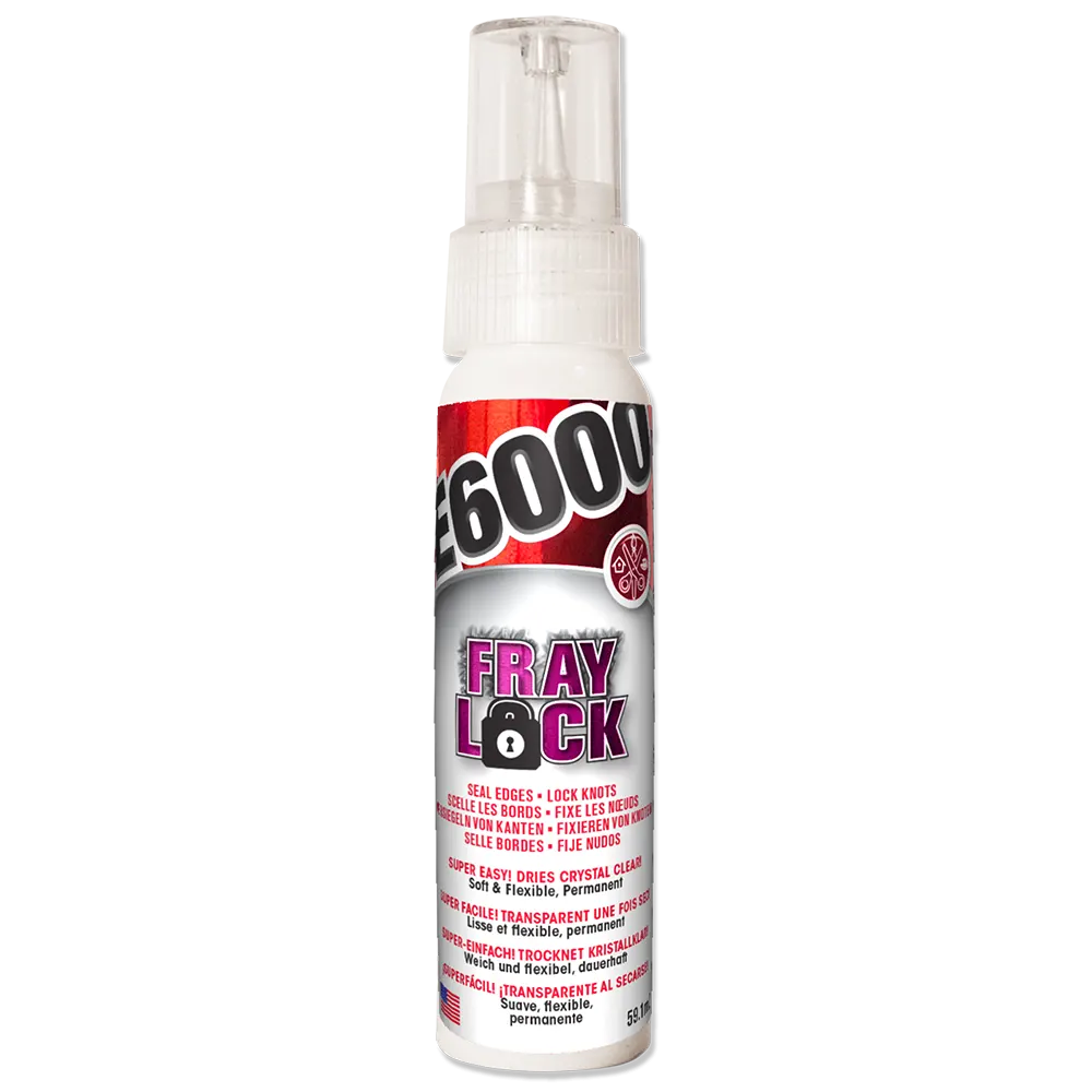 E6000 Fray-Lock
